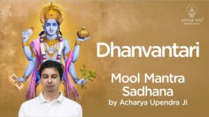 dhanvantari mool mantra sadhana